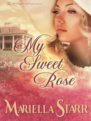 cover image of My Sweet Rose
